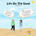 Life On The Sand "Extremes"